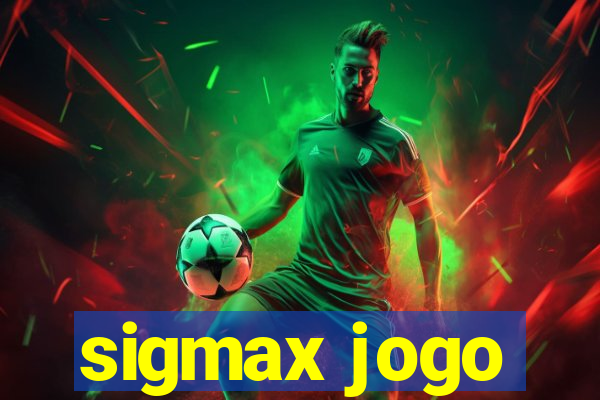 sigmax jogo